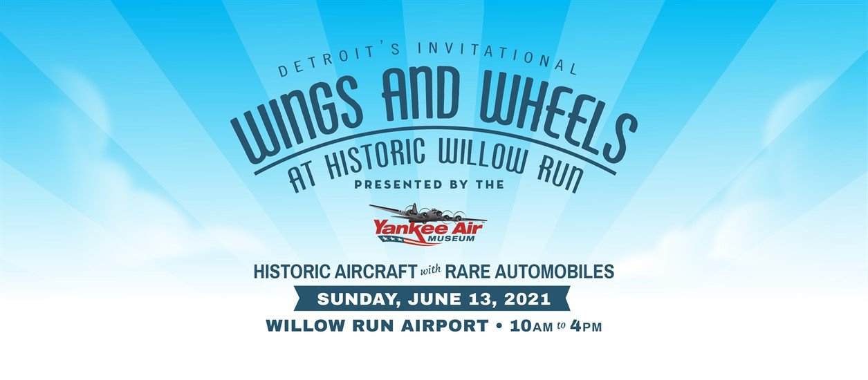 Yankee Air Museum Wings and Wheels 2021 Flyer